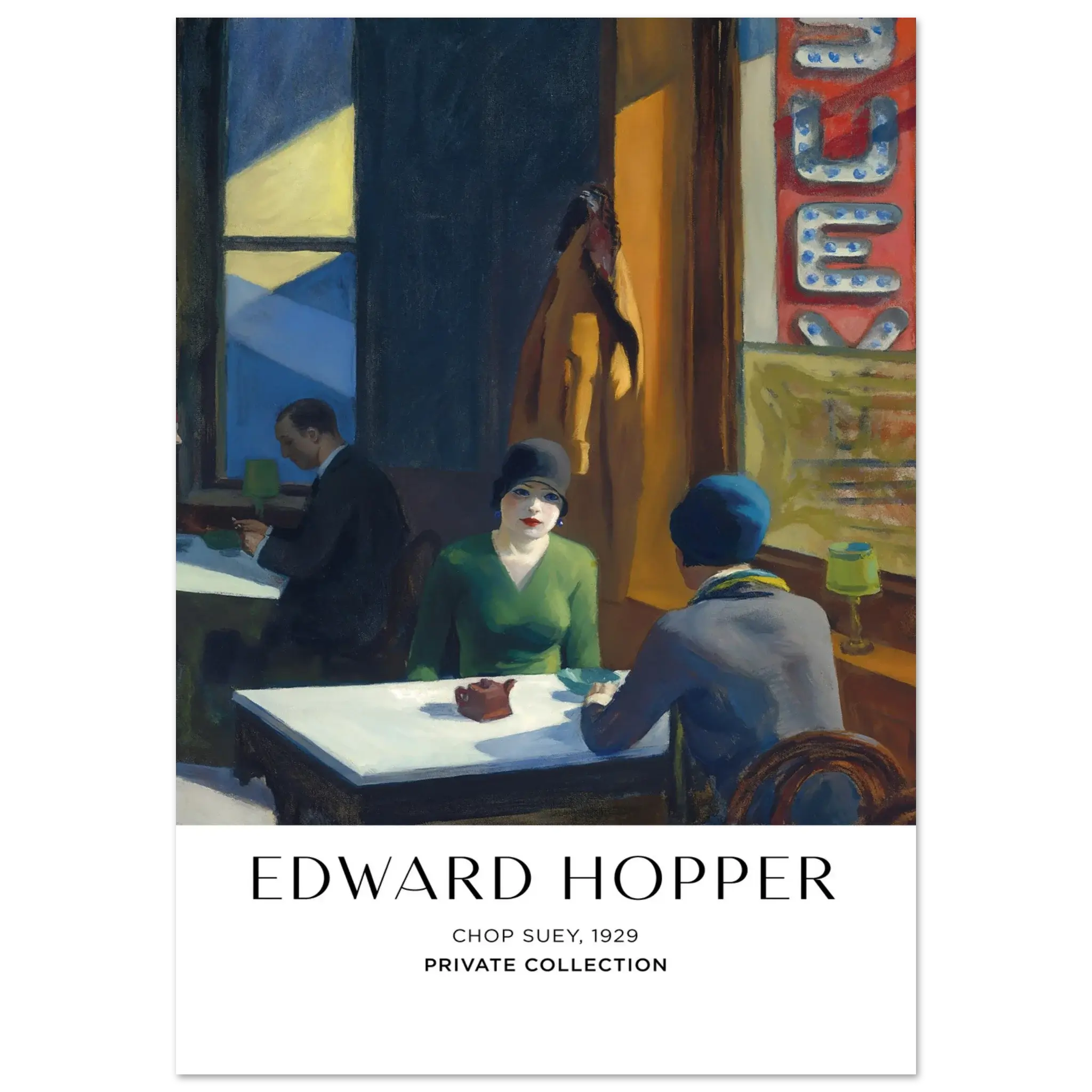 Chop Suey, 1929 – Edward Hopper, Hochwertiger Kunstdruck,  21x29.7 cm / 8x12"-A3 (29.7 x 42  cm)-45x60 cm / 18x24″-50x70 cm / 20x28″-60x80 cm / 24x32″-70x100 cm / 28x40″,  Printree.ch