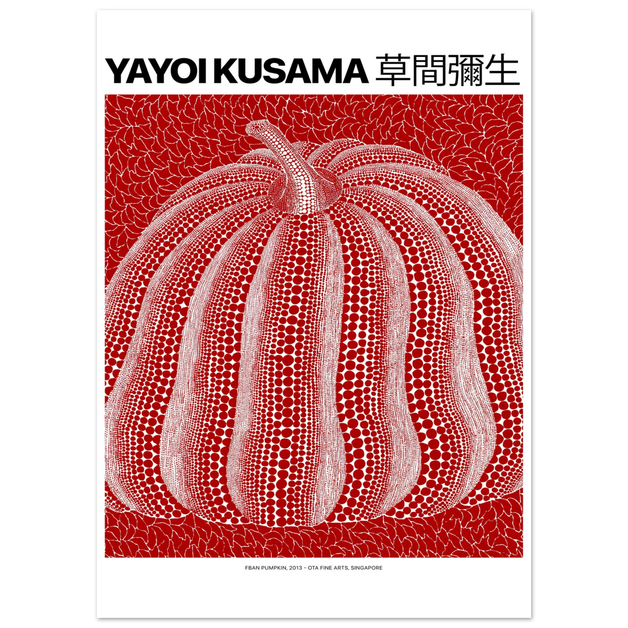 "FBan Pumpkin, 2013" von Yayoi Kusama, Hochwertiger Kunstdruck,  21x29.7 cm / 8x12"-A3 (29.7 x 42  cm)-45x60 cm / 18x24″-50x70 cm / 20x28″-60x80 cm / 24x32″-70x100 cm / 28x40″,  Printree.ch