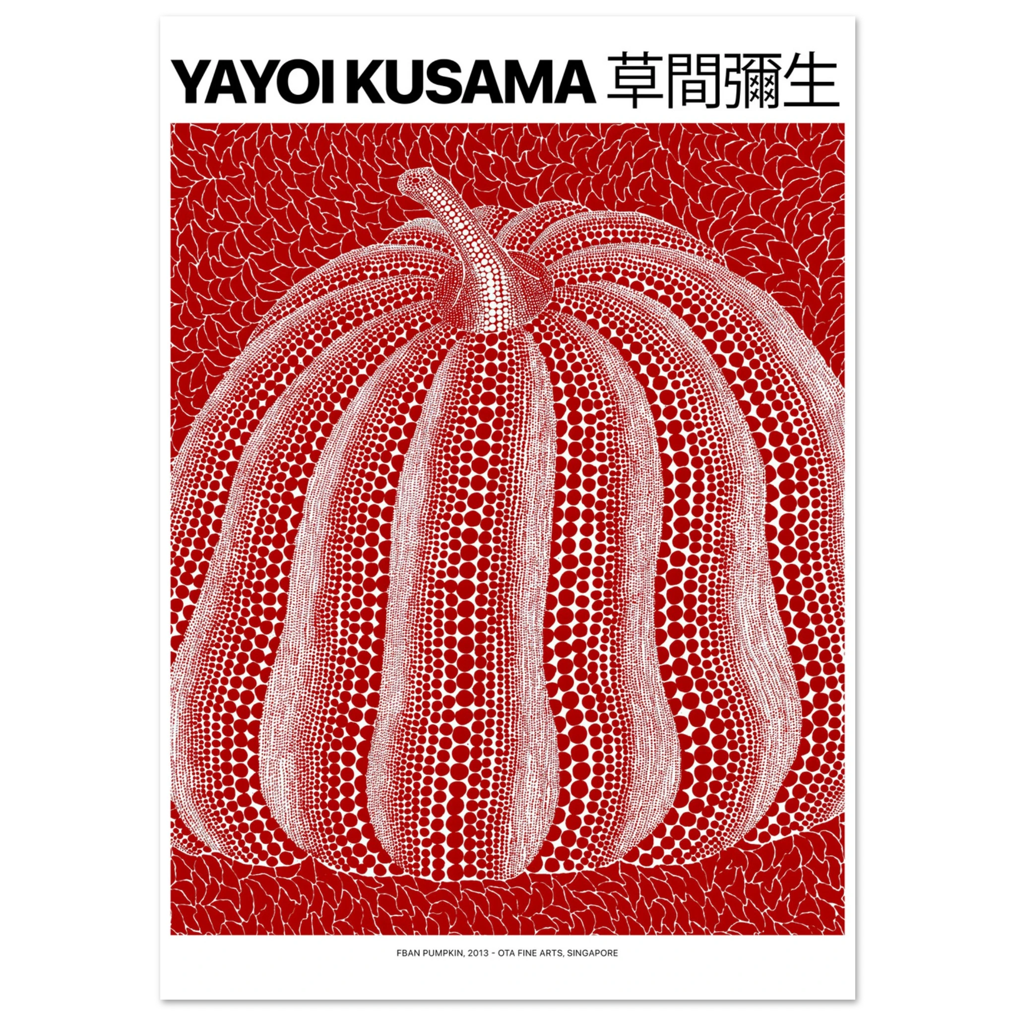 "FBan Pumpkin, 2013" von Yayoi Kusama, Hochwertiger Kunstdruck,  21x29.7 cm / 8x12"-A3 (29.7 x 42  cm)-45x60 cm / 18x24″-50x70 cm / 20x28″-60x80 cm / 24x32″-70x100 cm / 28x40″,  Printree.ch