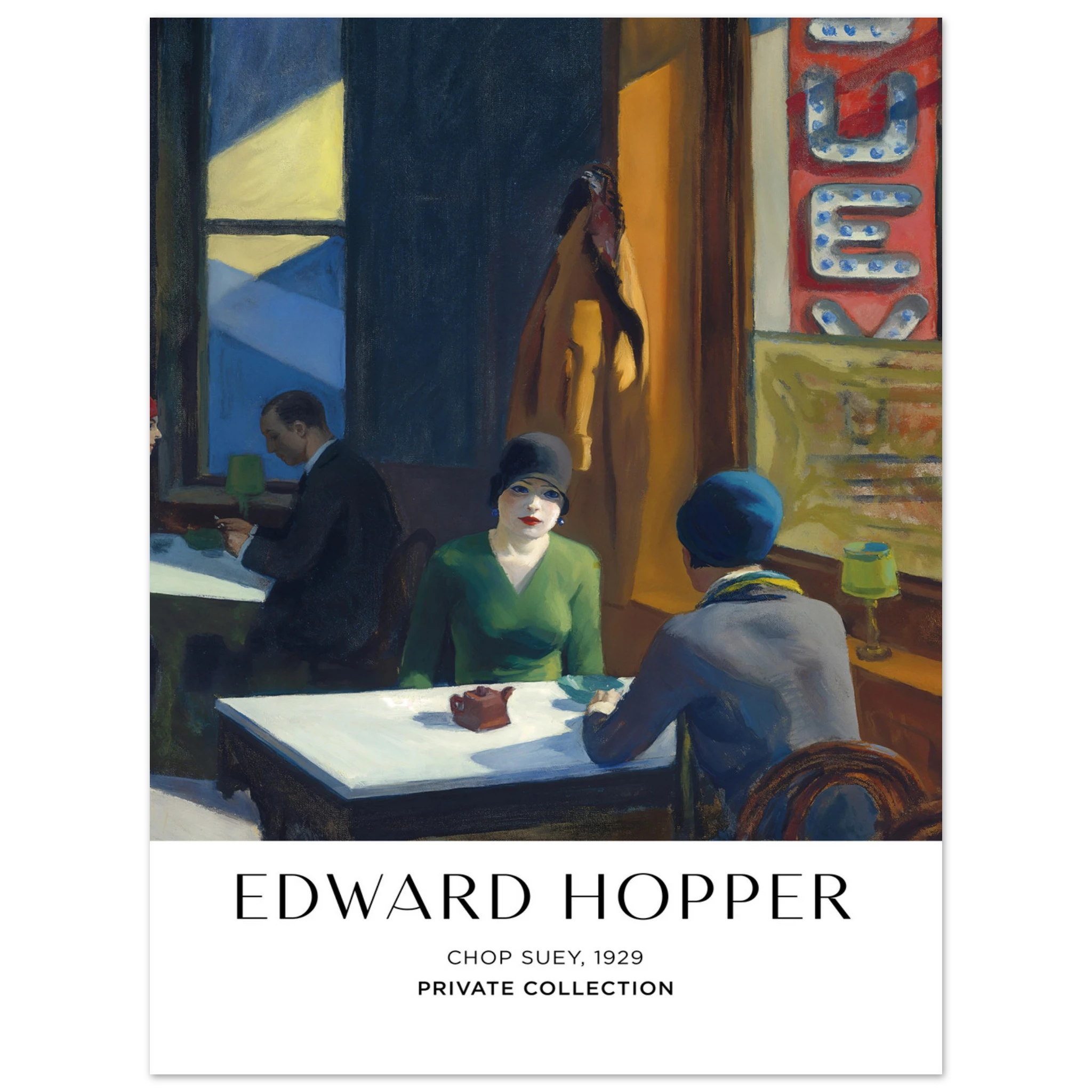 Chop Suey, 1929 – Edward Hopper, Hochwertiger Kunstdruck,  21x29.7 cm / 8x12"-A3 (29.7 x 42  cm)-45x60 cm / 18x24″-50x70 cm / 20x28″-60x80 cm / 24x32″-70x100 cm / 28x40″,  Printree.ch