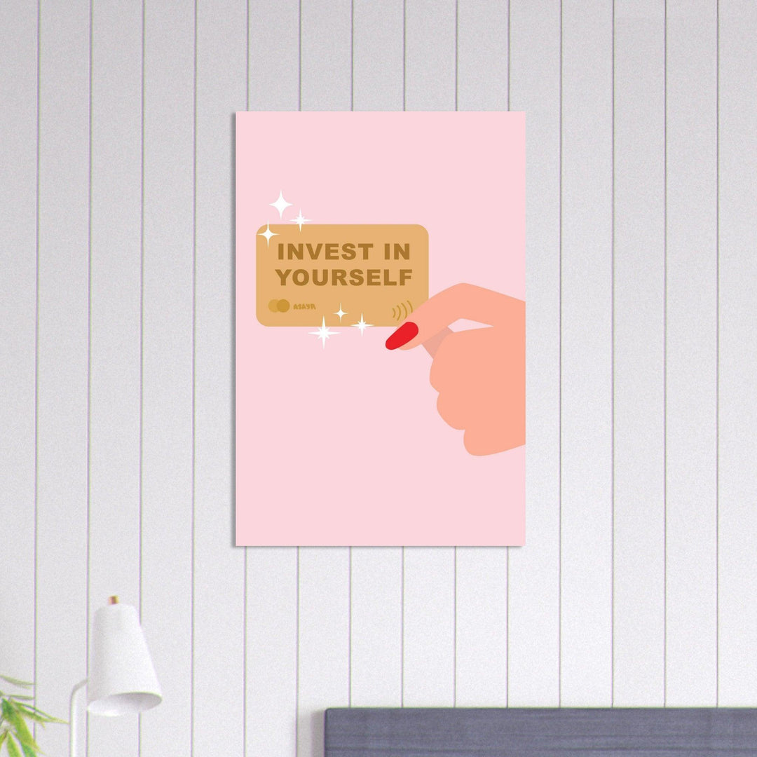 Invest in Yourself - Fröhliche positive Poster - Printree.ch fröhlich, zeitgenössische kunst