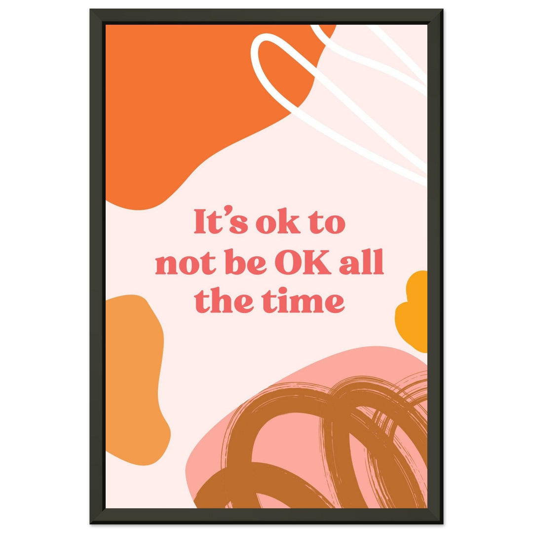 It`s Ok - Fröhliche positive Poster - Printree.ch 