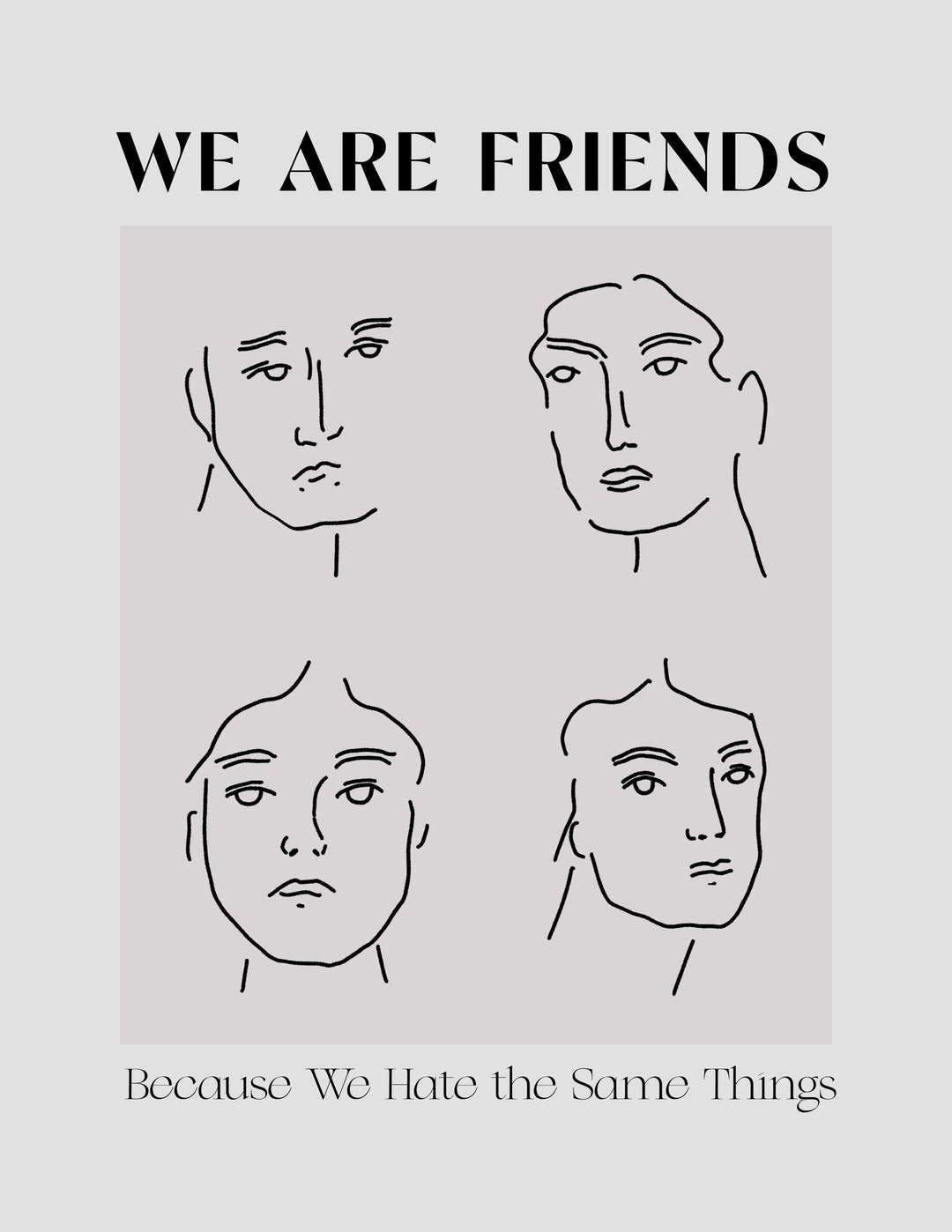 We are Friends - Printree.ch minimalistischen Lebensstil, Poster, spruch, Typografie, Wort