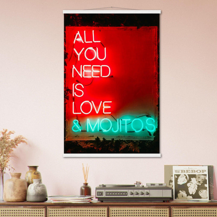 All You need is Love & Mojitos - Printree.ch Fotografie, spruch, Text